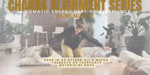 TUESDAY NIGHT | Chakra Series: Breathwork & Energy Healing @Studio Be Napa