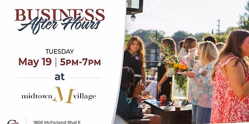 Business After Hours - Midtown Village