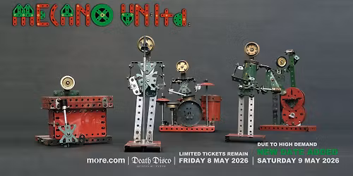 Mecano UnIimited live in Athens | Friday May 8 + Saturday May 9 | Death Disco