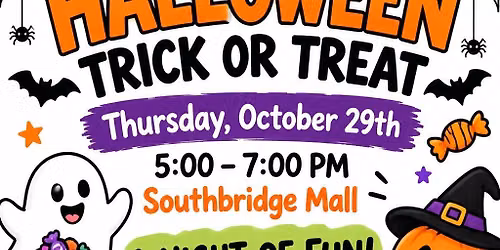 Halloween Trick or Treat at Southbridge
