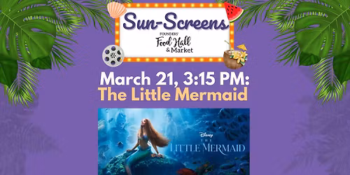 Sun-Screen March Break Movies: The Little Mermaid (Live Action)