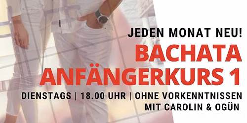 BACHATA ANF\u00c4NGERKURS - OHNE VORKENNTNISSE