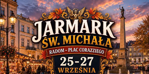Jarmark \u015aw. Micha\u0142a w Radomiu