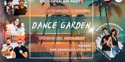 Salsa & Bachata & Mambo OPEN AIR party \u00daJ helysz\u00ednen: SZABIII!