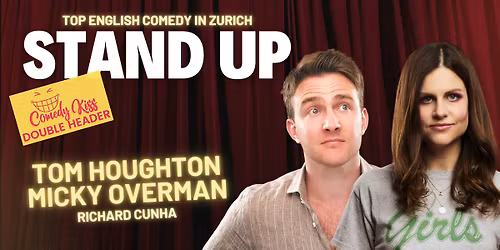 Comedy Kiss Double Header: Tom Houghton and Micky Overman