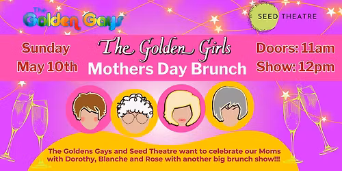 Golden Gay's Mother's Day Brunch 
