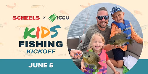Meridian SCHEELS x ICCU Kids Fishing Kickoff