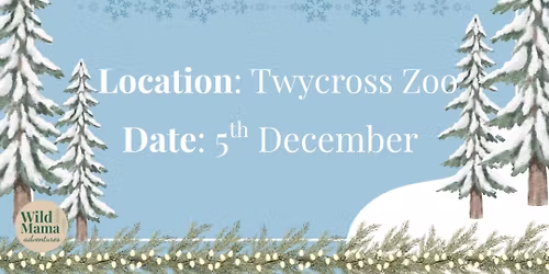 Wild Mama Winter Illuminations Trip \u2013 Twycross Zoo