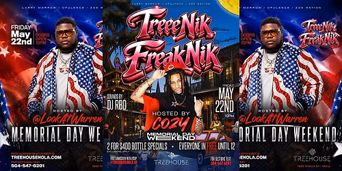 TreeNik FreakNik:  Hosted by Cozy & LookAtWarren| May 22nd