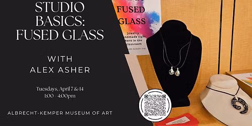 Studio Basics: Fused Glass with Alex Asher