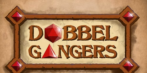Dobbelgangers - Dungeons & Dragons @ HDCC - 20 & 21 juni 2026