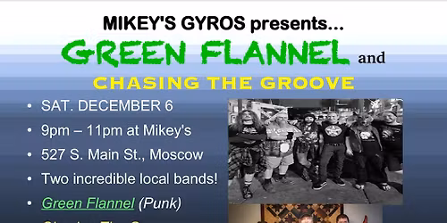 Green Flannel & Chasing the Groove