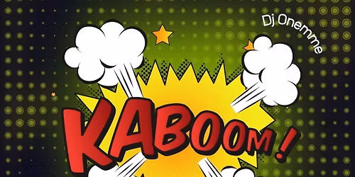 KaBoOm! - Dj Onemme \ud83d\ude80
