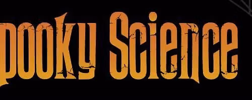 Spooky Science