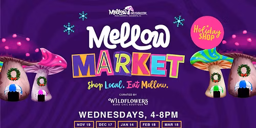 Mellow Market - Special Holiday Shop
