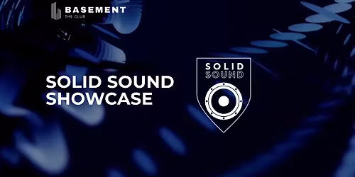 SOLID SOUND SHOWCASE im BASEMENT