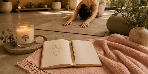 Breaking Through: Yoga & Journaling