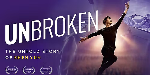 UNBROKEN: The Untold Story of Shen Yun