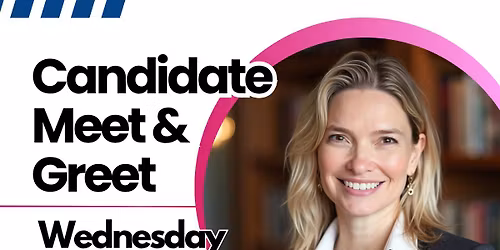 Candidate Meet and Great!