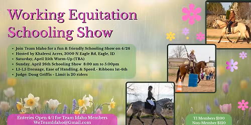 Team Idaho April Working Equitation Schooling Show
