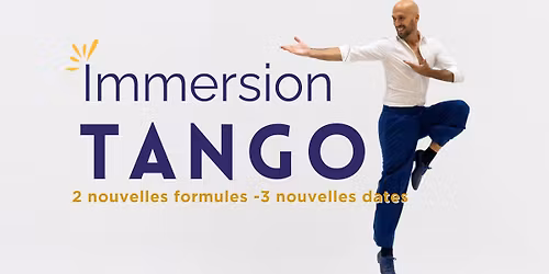 Immersions TANGO 2026 - sp\u00e9cial avanc\u00e9s