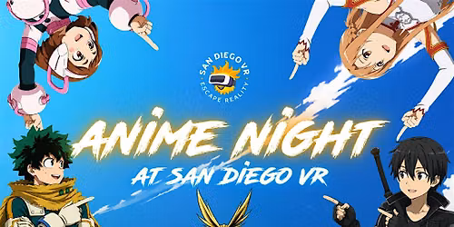 San Diego VR 2nd Anniversary Anime Party