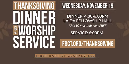 Thanksgiving Dinner and Worship Service at FBCT
