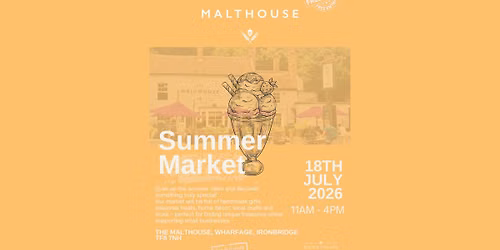 The Malthouse Summer Market 2026