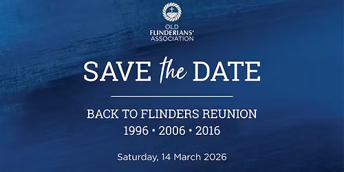 Back to Flinders Reunion | 1996 - 2006 - 2016