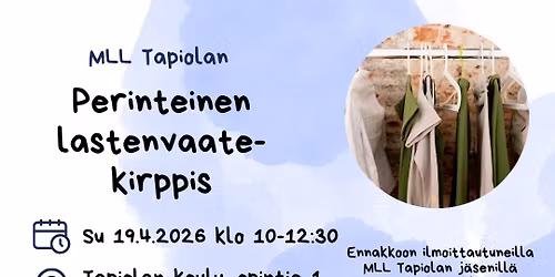 MLL Tapiolan perinteinen lastenvaatekirppis