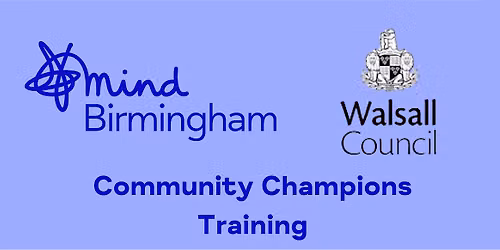 Walsall Mental Health & Suicide Prevention - Community Champions - 09\/06\/26