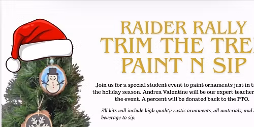 Raider Rally Trim the tree paint & sip