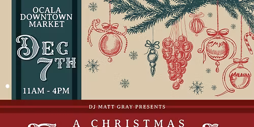 A Christmas Extravaganza Market Presented By DJ Matt Gray