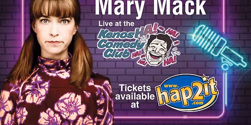 Mary Mack \u2022 FRIDAY ONLY March 27 at 8PM