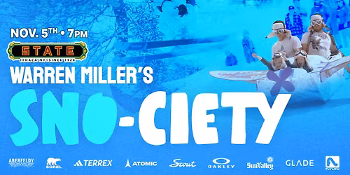 Warren Miller's SNO-CIETY at The State Theatre of Ithaca