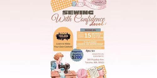 Sewing with Confidence! Level 1