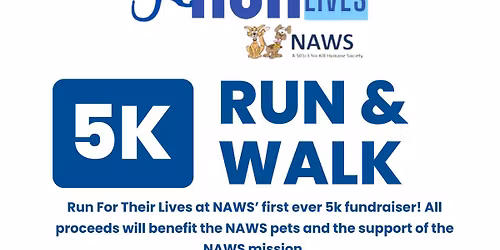 Run For Their Lives, a NAWS 5K