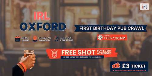 IRL Oxford Anniversary Pub Crawl