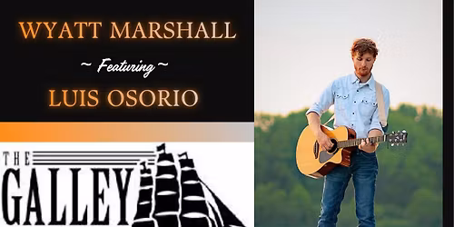 The Marshall (feat. Luis Osorio) @ The Galley part 2
