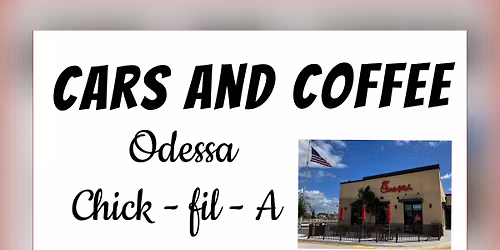 Chick Fil A Cars and Coffee