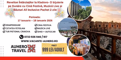 Revelion \u00cent\u00e2rzia\u021bilor la Kladovo- O bijuterie pe Dun\u0103re cu Cin\u0103 Festiv\u0103, Muzic\u0103 Live \u0219i B\u0103uturi
