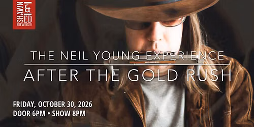After the Gold Rush: The Neil Young Experience at The SHED