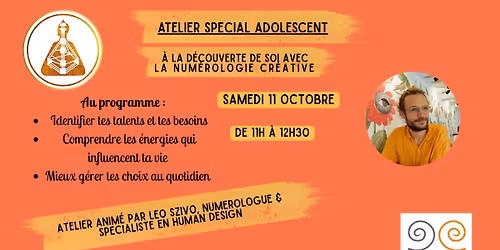 ATELIER ADO : A LA DECOUVERTE DE SOI AVEC LA NUMEROLOGIE