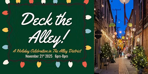 9th Annual Deck the Alley 2025!