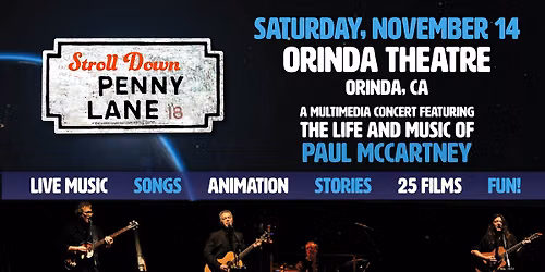 Orinda Theatre Presents: Stroll Down Penny Lane 