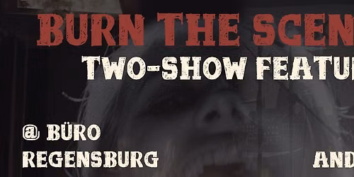 burn the scene IV - part 2 of 2