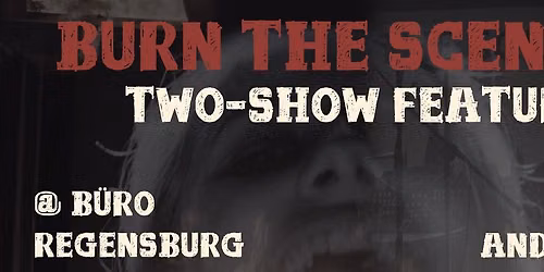 burn the scene IV - part 2 of 2