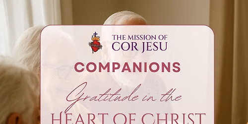 Gratitude in the Heart of Christ - Companions