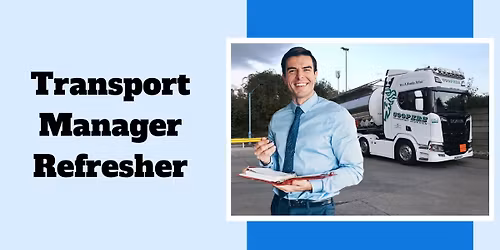 Transport Manager Refresher (Optional CPC hours)