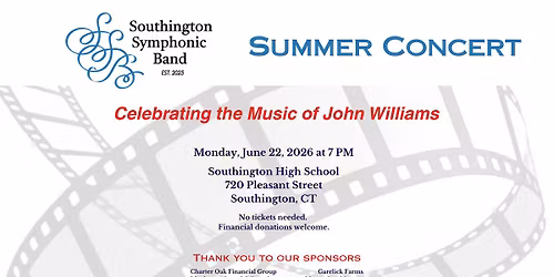 The Southington Symphonic Band's 2026 Summer Concert